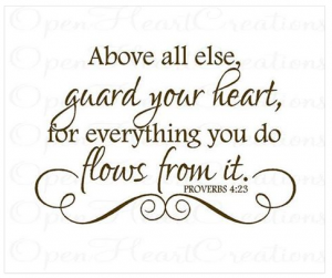 Guard your heart